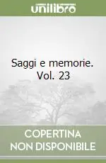 Compra Online Saggi e memorie. Vol. 23