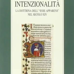 Prezzo Scontato Intenzionalità. La dottrina dell‘«esse apparens» nel secolo XIV