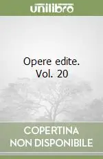 Opere edite. Vol. 20 Pagamento Sicuro