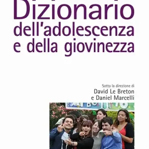 Prezzo Conveniente Dizionario dell‘adolescenza e della giovinezza