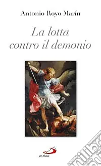 La lotta contro il demonio Offerta Speciale