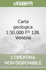 Subito Disponibile Carta geologica 1 50.000 F° 128. Venezia