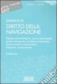Ultimissimo Modello Elementi di diritto della navigazione