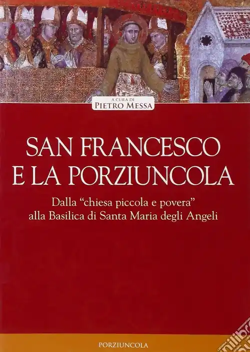 San Francesco e la Porziuncola Più Venduto