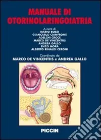 Manuale di otorinolaringoiatria Promozione Esclusiva