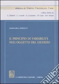 Il principio di variabilità nell‘oggetto del giudizio Offerta Limitata