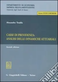 Prezzo Basso Casse di previdenza analisi delle dinamiche attuariali