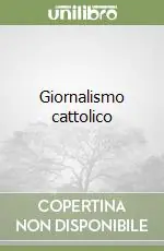 Novità Giornalismo cattolico