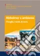 Consegna Rapida Alzheimer e ambiente