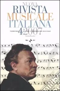 Nuova rivista musicale italiana (2007). Vol. 4 Compra Oggi Stesso