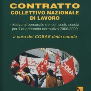 Prezzo Di Fabbrica Contratto collettivo nazionale del lavoro. Relativo al personale del comparto scuola per il quadrennio normativo 2006-2009