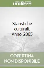 Statistiche culturali. Anno 2005 Occasione Imperdibile