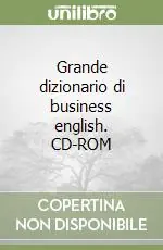 Professionale Grande dizionario di business english. CD-ROM