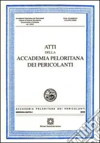 Saldi Atti della Accademia Peloritana dei Pericolanti. Classe di scienze giuridiche, economiche e politiche (2005). Vol. 74