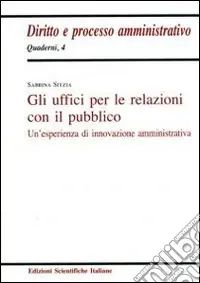 Gli uffici per le relazioni con il pubblico Bestseller