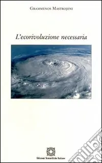 L‘ecorivoluzione necessaria Popolare
