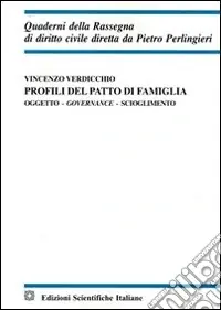 Profili del patto di famiglia. Oggetto, governace, scioglimento Quantità Limitata