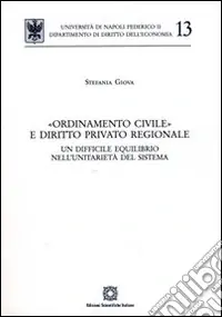 Must-Have «Ordinamento civile» e diritto privato regionale