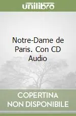 Prezzo Ridotto Notre-Dame de Paris. Con CD Audio