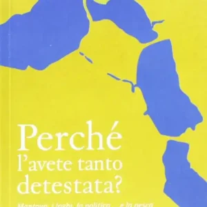 Perché l‘avete tanto detestata? Mantova, i laghi, la politica... la pesca Sconto