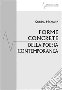 A Buon Prezzo Forme concrete della poesia contemporanea