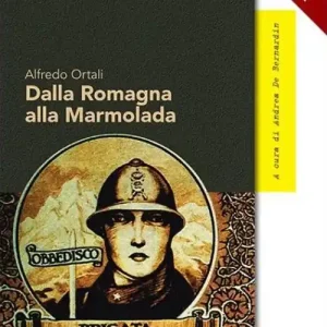 Popolare Dalla Romagna alla Marmolada per un ideale repubblicano