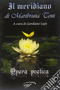 Must-Have Il meridiano di Maribruna Toni