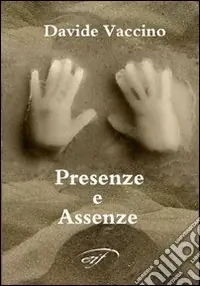 Compra Adesso Presenze e assenze