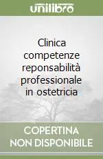 Offerta Lampo Clinica competenze reponsabilità professionale in ostetricia