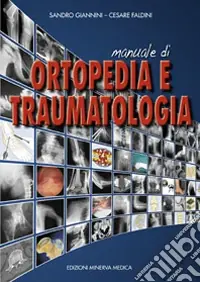 A Buon Prezzo Manuale di ortopedia e traumatologia