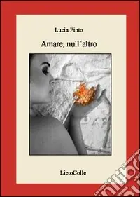 Più Venduto Amare, null‘altro