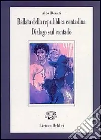 Ballata della repubblica contadina Offerta Lampo
