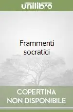 Frammenti socratici Prezzo Scontato