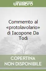 Commemto al «protolavolario» di Iacopone Da Todi Subito Disponibile