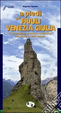 Popolare A piedi nel Friuli Venezia Giulia