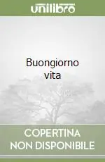 Prezzo Scontato Buongiorno vita