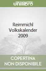 Novità Reimmichl Volkskalender 2009