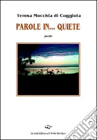 Parole in... quiete Super Prezzo