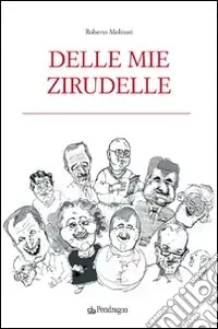 Delle mie zirudelle Offerta Limitata