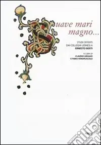 Compra Online Suave mari magno... Studi offerti dai colleghi udinesi a Ernesto Berti