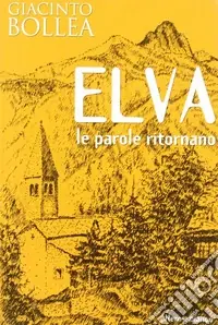 Elva. Le parole ritornano Miglior Prezzo