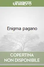 Prezzo Ridotto Enigma pagano