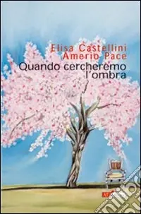 Direttamente Dal Produttore Quando cercheremo l‘ombra