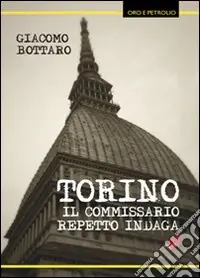 Prezzo Scontato Torino, il commissario Repetto indaga