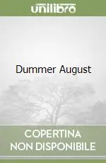 Dummer August Scelto Dai Clienti