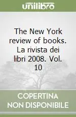 Pagamento Sicuro The New York review of books. La rivista dei libri 2008. Vol. 10