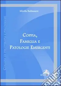 Compra Online Coppia, famiglia e patologie emergenti