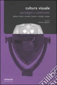Cultura visuale. Paradigmi a confronto Occasione