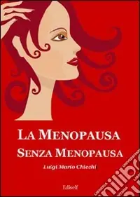 La menopausa senza menopausa Offerta Del Giorno