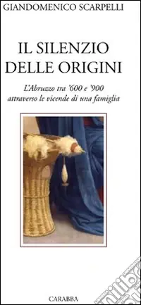 Prezzo Ridotto Il silenzio delle origini